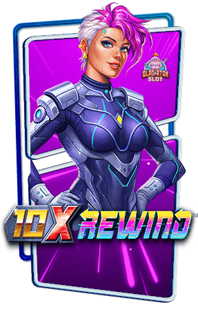 ทดลองเล่นสล็อต 10x Rewind