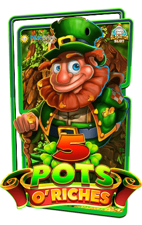 ทดลองเล่นสล็อต-5-Pots-o-Riches