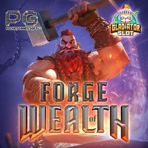 Forge of Wealth